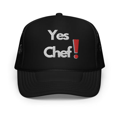 Yes Chef! Foam trucker hat